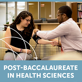 Photo of students with text reading "Post-baccalaureate Program in Health Sciences "