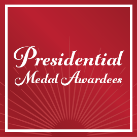 Text that reads "Presidential Medal Awardees"